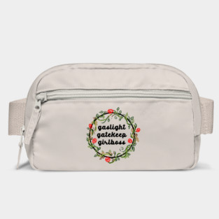 Gaslight Gatekeep Girlboss Bag