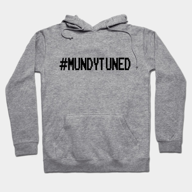 #MundyTuned Black Logo Hoodie Hoodie by #MundyTuned