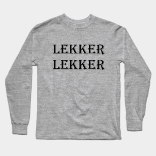 Lekker - South Africa Long Sleeve T-Shirt