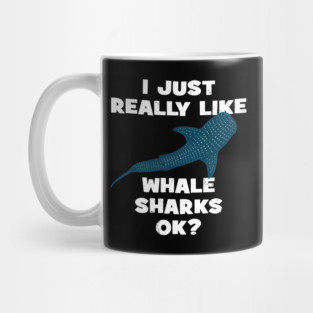I just really like whale sharks ok? Mug