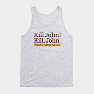 Grammar Matters! Tank Top