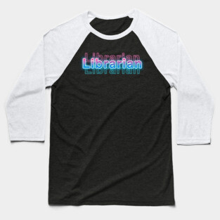 Librarian Baseball T-Shirt