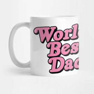 Worlds' Best Dad Mug