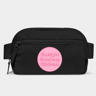 Gaslight Gatekeep Girlboss Bag
