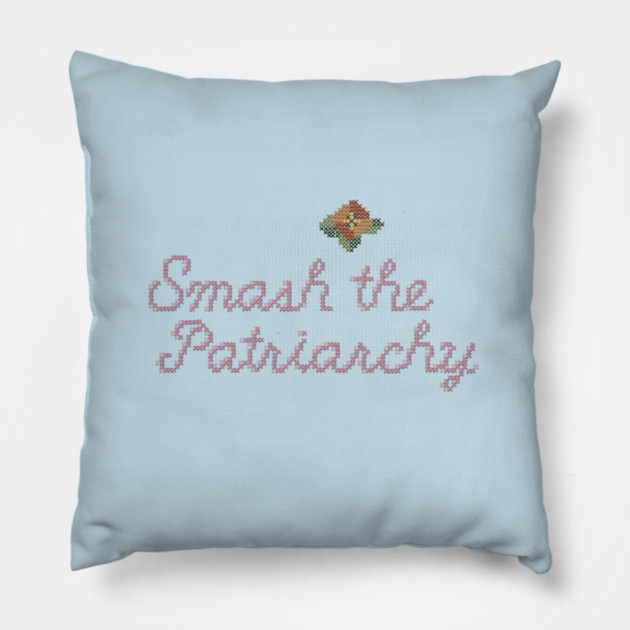 Smash the Patriarchy (Cross-stitch) Pillow by LoveAndResistance