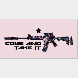 Come and Take It - UV Posters and Art