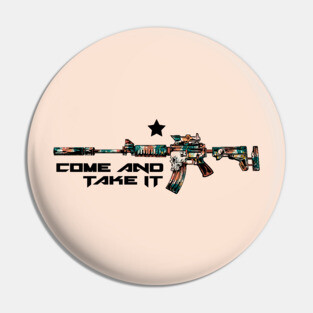 Come and Take it - Jungle Pin
