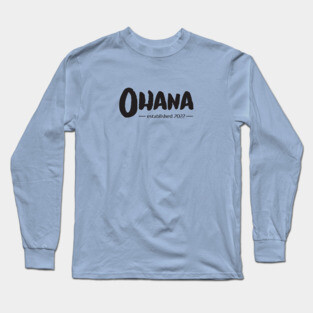 Ohana Long Sleeve T-Shirt