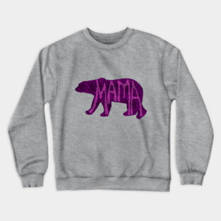 Mama Bear Crewneck Sweatshirt
