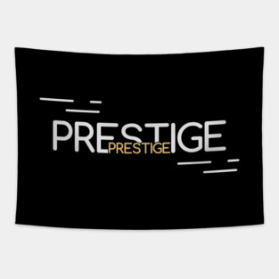 Prestige - 04 Tapestry