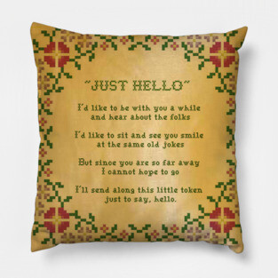 Odd Couple "Just Hello" Pillow