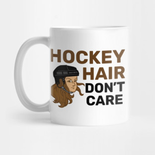 Hockey Hair Don't Care Brunette Mug