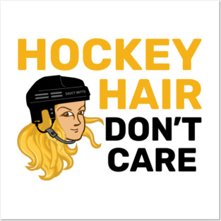 Hockey Hair Don't Care Blonde Posters and Art