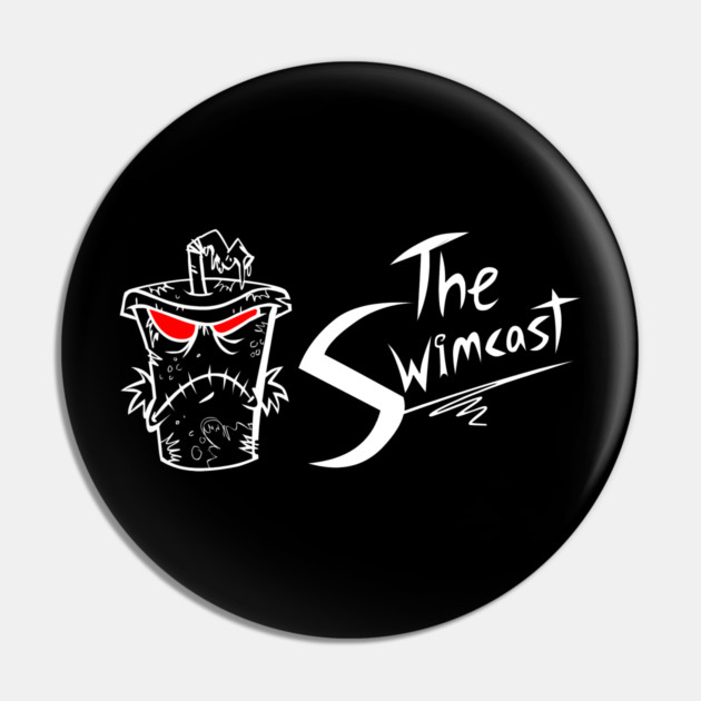 Swimcast Classic Pin by Art Comedy Pop-Culture Network!