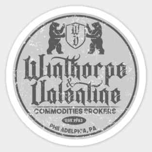 Winthorpe and Valentine Sticker