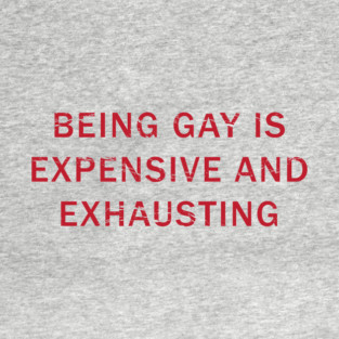 Expensive Exhausting RED - Best Seller! T-Shirt