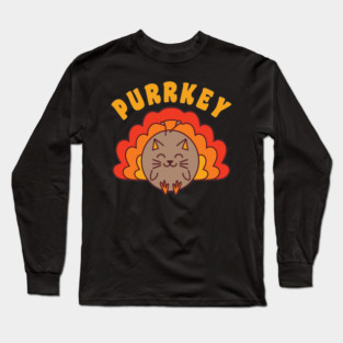 Purrkey Turkey Cat Pun Funny Thanksgiving Cat Lover Kawaii Long Sleeve T-Shirt