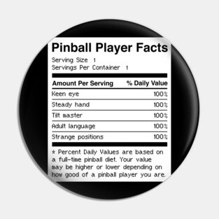 Funny Pinball Player Facts Pin