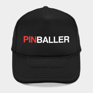 Pinballer | Funny Arcade Pinball Player Hat