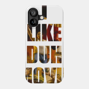 Swimcast: I LIKE DUH MOVIE Phone Case