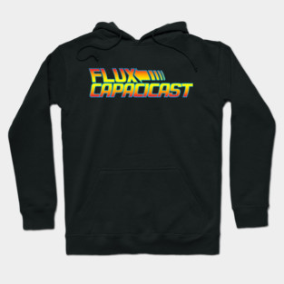 Flux Capacicast - BTTF Logo Design Hoodie