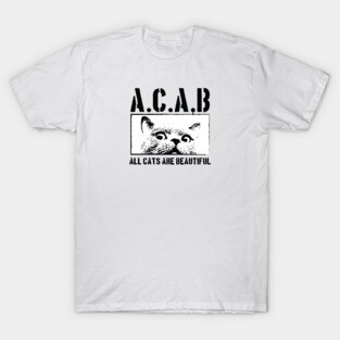 ALL CATS ARE BEAUTIFUL T-Shirt