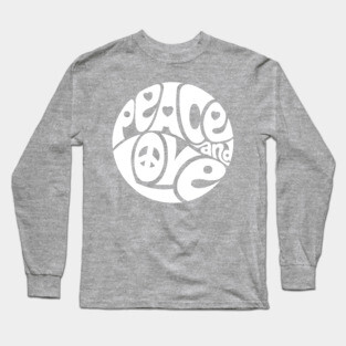 Peace and Love Long Sleeve T-Shirt