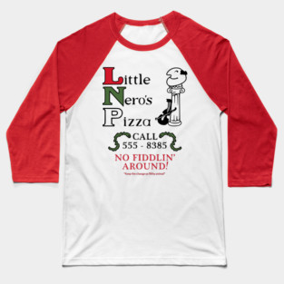 Little Nero's Pizza - Home Alone Baseball T-Shirt