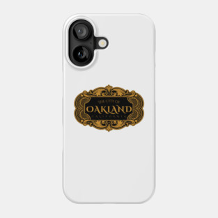 Oakland, CA Phone Case