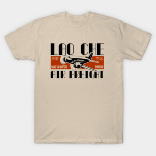 Lao Che Air Freight T-Shirt