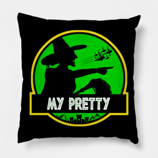 I'll Get You, My Pretty, and Your Little Dog, Too! | The Wizard Of Oz | Wicked Witch Pillow