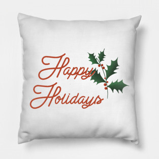 Happy Holidays Pillow