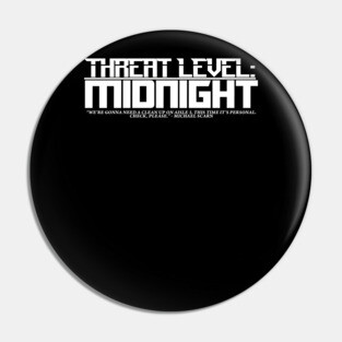 Threat Level MIDNIGHT (white lettering) Pin