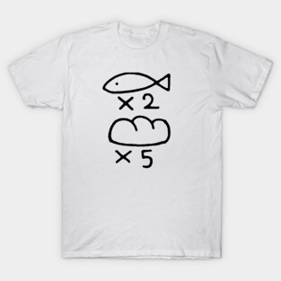 Fish x2 Bread x5 T-Shirt