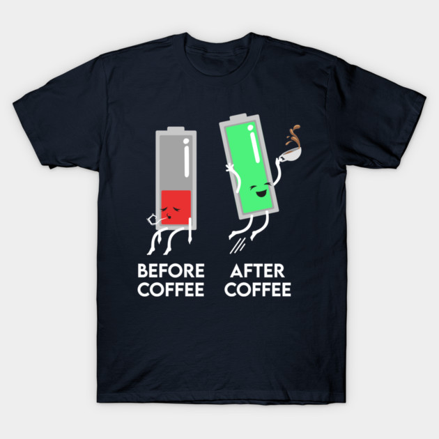 Before and After Coffee T-Shirt by enrynz