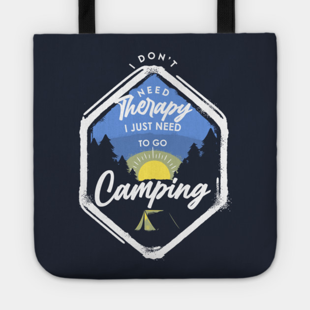 I don't need Therapy Tote by enrynz