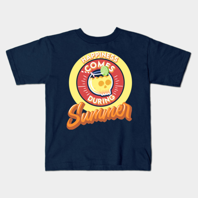 Happiness Comes During Summer Kids T-Shirt by enrynz