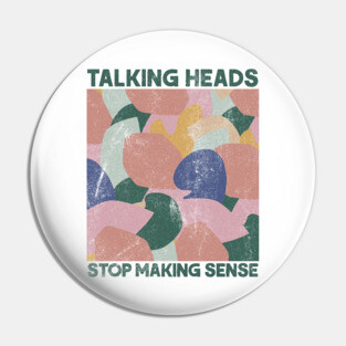 Talking Heads ---- Original Retro Fan Art Pin
