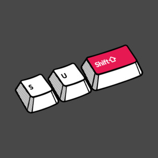 S+U+Shift - shortcut for SUSHI T-Shirt