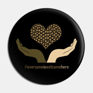 everyone is welcome here Pin