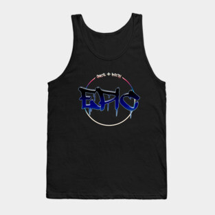 Epic Tank Top