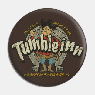 Tumble Inn Wyoming 1942 Pin