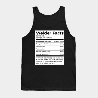 Welder Facts | Funny Welding Gift Tank Top