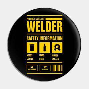 Welder Safety Information | Welding Gift Pin