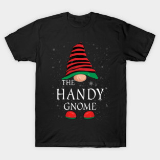 Handy Gnome Family Matching Christmas Funny Gift Pajama T-Shirt