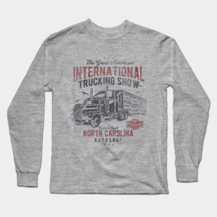 International Trucking Show Long Sleeve T-Shirt