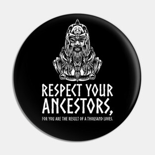Viking Mythology - Respect Your Ancestors - Norse God Odin Pin
