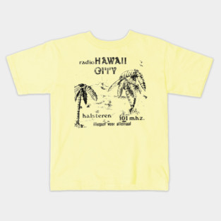 Radio Hawaii City Nederland / Pirate Radio Station Kids T-Shirt