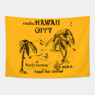 Radio Hawaii City Nederland / Pirate Radio Station Tapestry