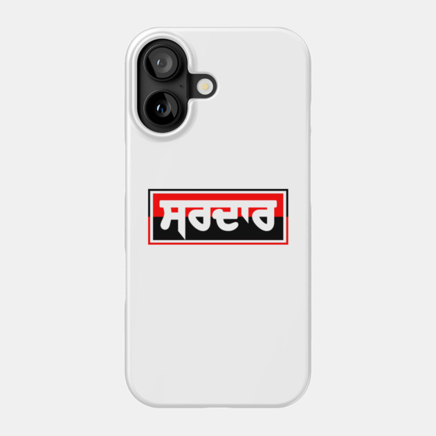 PUNJABI SARDAR Sahib - SARDAR G Phone Case by PUNJABISTYL
